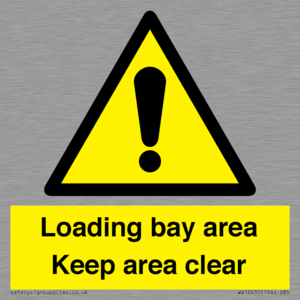 Loading bay area Keep area clear